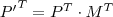 {P'}^T=P^T\cdot M^T